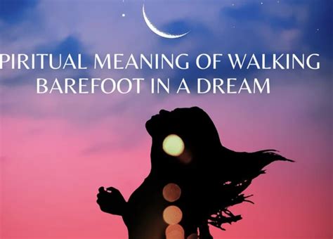 Unveiling the Power of Walking Barefoot: A Journey towards Mindful Connection