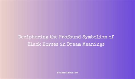 Unveiling the Profound Symbolism Embedded in Dreams Showcasing Ebony Pachyderms