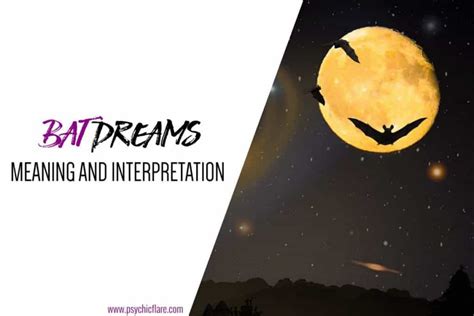 Unveiling the Symbolism: Exploring the Meaning behind Bat Dreams