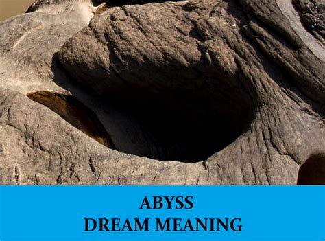 Unveiling the Symbolism of an Arid Abyss in Dreams