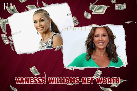 Vanessa Williams' Net Worth and Success