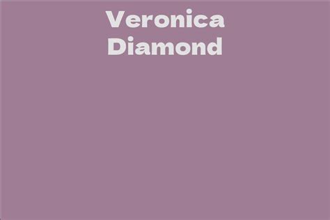 Veronica Diamond's Net Worth Analysis