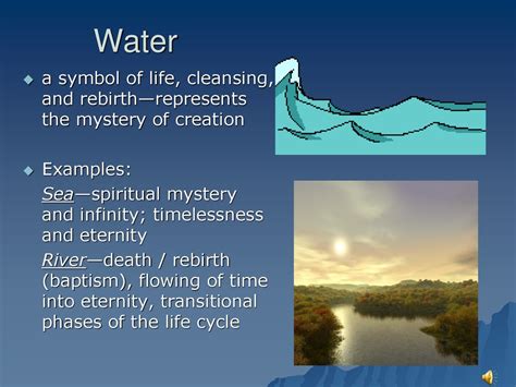 Water as a Symbol of Cleansing and Rebirth