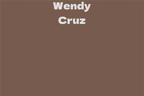 Wendy Cruz's Net Worth: A Breakdown