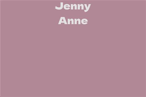 Who is Jenny Anne?