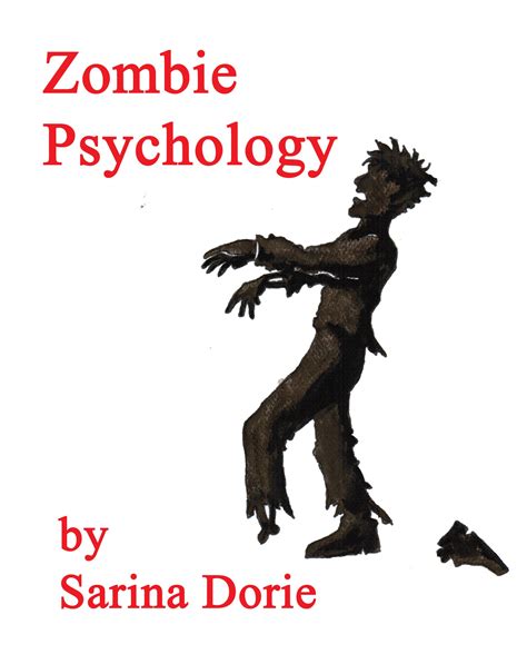 Zombie Psychology: Decoding Their Behavior to Outwit Them